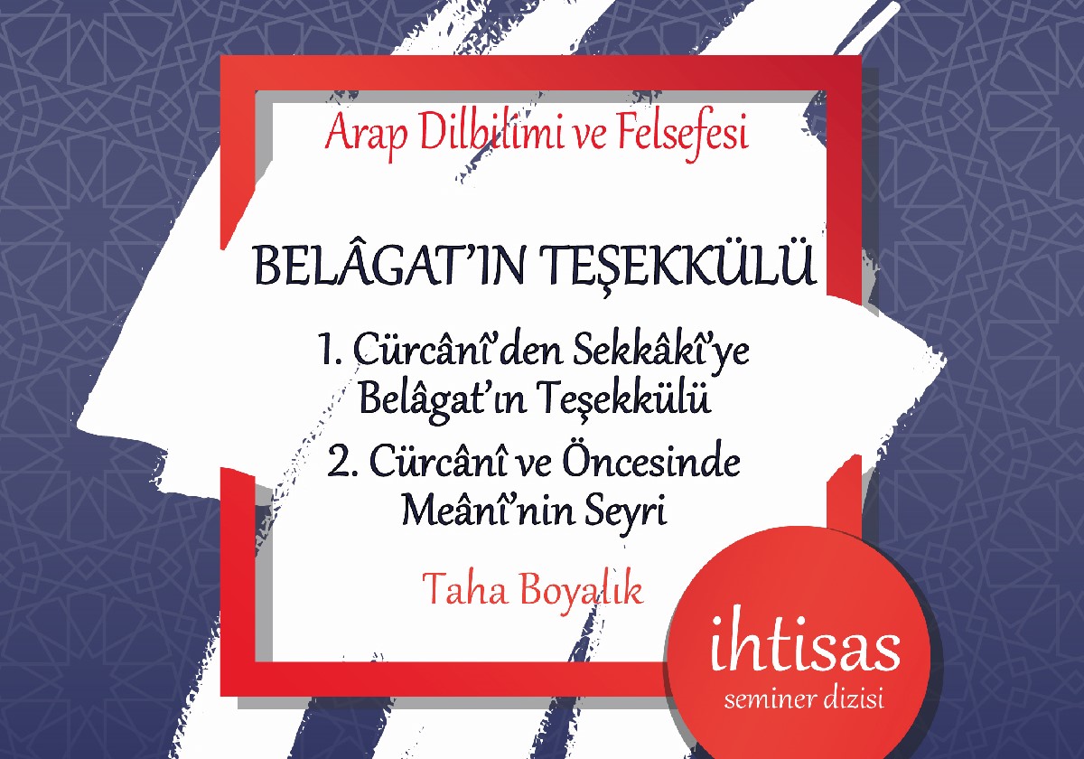 BELÂGAT’IN TEŞEKKÜLÜ SERİSİ, BELÂGAT’IN TEŞEKKÜLÜ SERİSİ